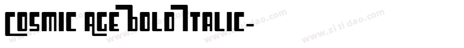 Cosmic Age Bold Italic字体转换